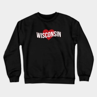 Wisconsin Love Crewneck Sweatshirt